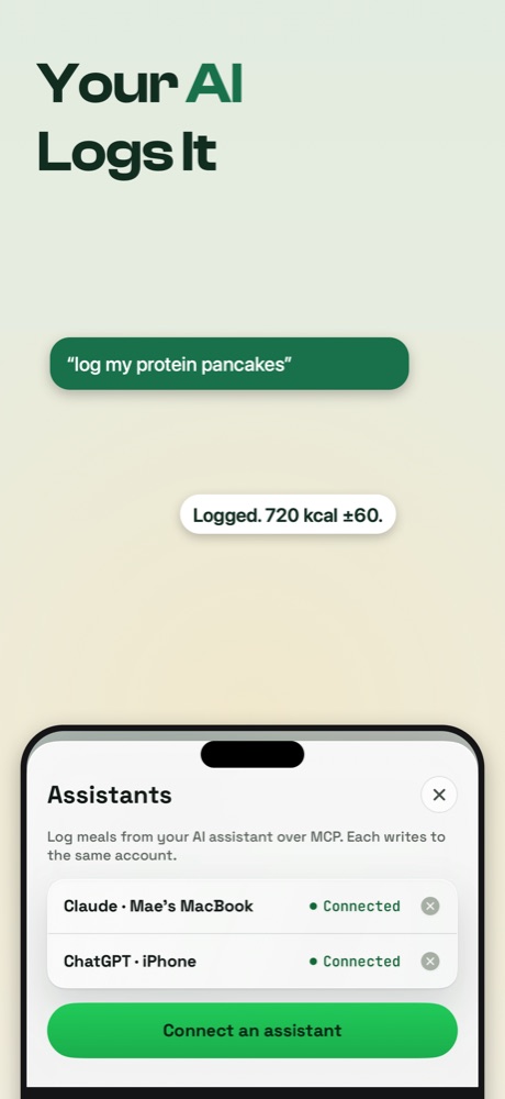 Macropass App Store frame: Your AI logs it, a chat message log my protein pancakes and the Assistants screen with Claude and ChatGPT connected